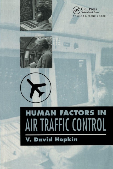 Human Factors In Air Traffic Control - V. D. Hopkin
