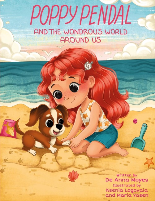 Poppy Pendal and the Wondrous World Around Us - de Anna Moyes