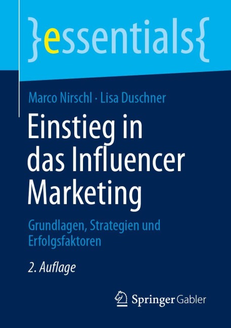 Einstieg in das Influencer Marketing - Marco Nirschl, Lisa Duschner