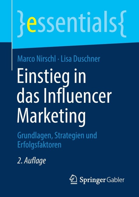Einstieg in das Influencer Marketing - Marco Nirschl, Lisa Duschner