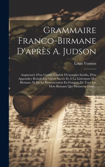 Grammaire Franco-Birmane D'après A. Judson - Louis Vossion
