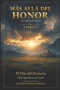 Cover-Bild zum Titel 'Más Allá del Honor' von 'Edgar Roberto Hinostroza Carriel'