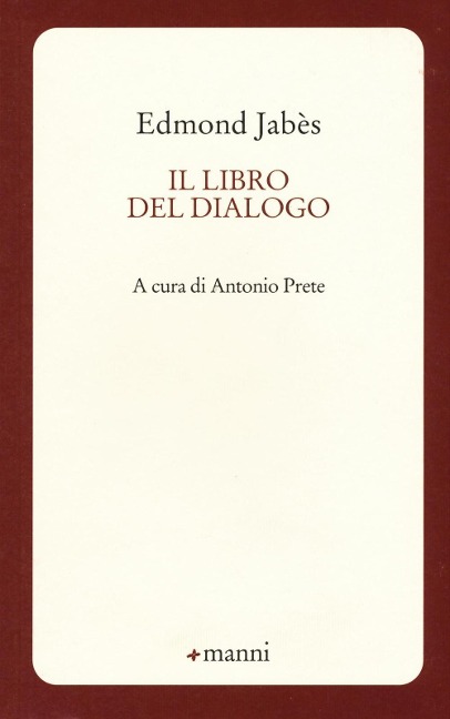 Il libro del dialogo - Edmond Jabès