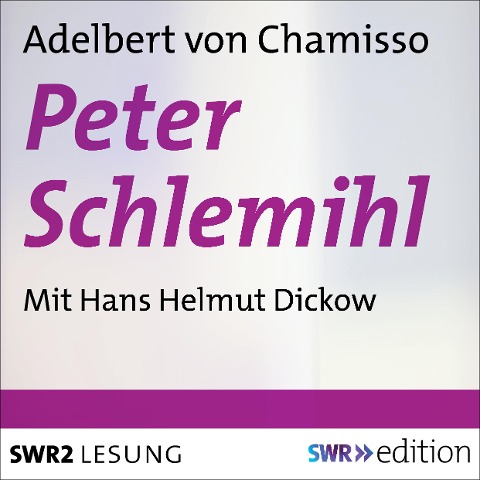 Peter Schlemihl - Adelbert Von Chamisso