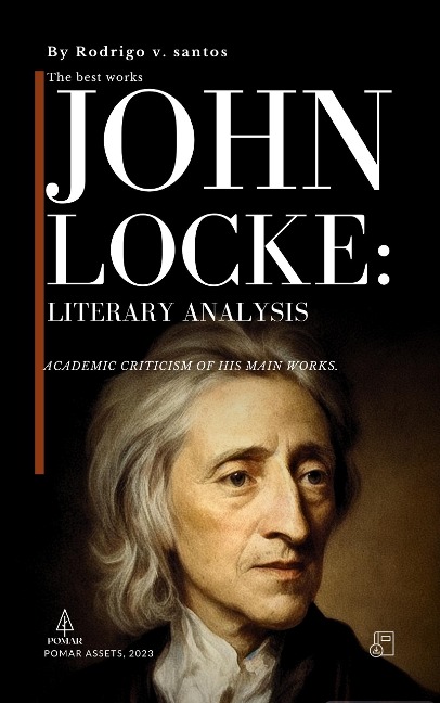 John Locke: Literary Analysis (Philosophical compendiums, #5) - Rodrigo v. Santos