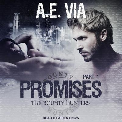 Promises Lib/E: Part 1 - A. E. Via