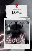 Cover-Bild zum Titel 'LOVE. Life is a Story - story.one' von 'Annalena Jasmin'
