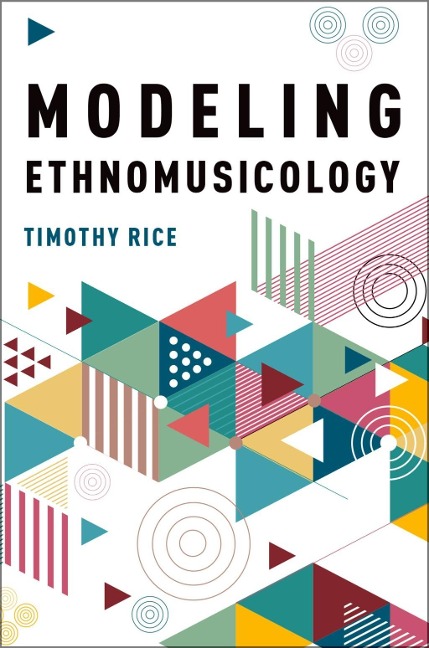 Modeling Ethnomusicology - Timothy Rice