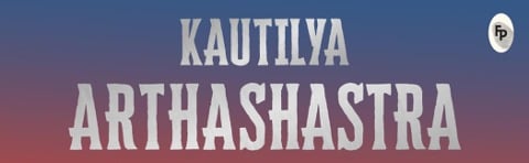 Arthashastra - Kautilya