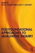 Cover-Bild zum Titel 'Postfoundational Approaches to Qualitative Inquiry' von ''