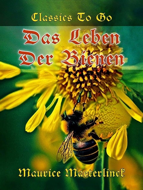 Das Leben der Bienen - Maurice Maeterlinck