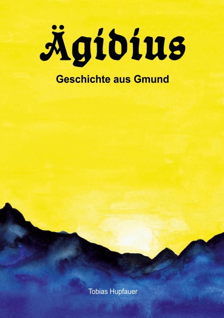 Ägidius - Tobias Hupfauer