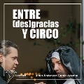 Cover-Bild zum Titel 'Entre (des) gracias y circo' von 'Jhon Ánderson Cerón Apache'