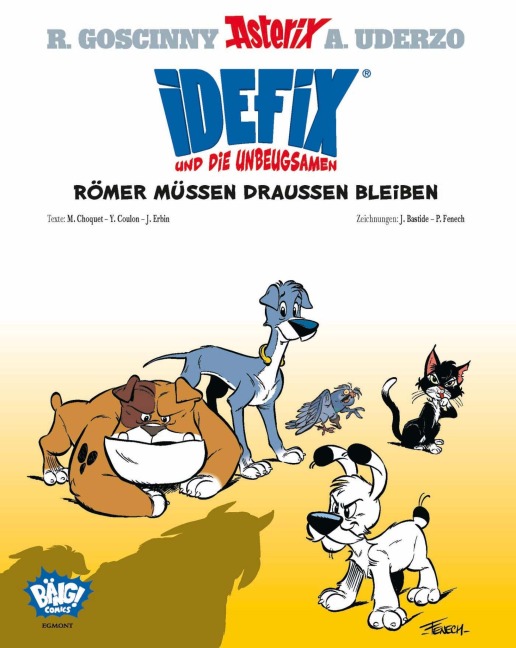 Idefix und die Unbeugsamen 01 - René Goscinny, Albert Uderzo, Jérôme Erbin, Yves Coulon, Matthieu Choquet