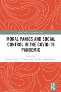 Cover-Bild zum Titel 'Moral Panics and Social Control in the COVID-19 Pandemic' von ''