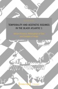 Cover-Bild zum Titel 'Temporality and Aesthetic Regimes in the "Black Atlantic" 1' von 'Gabriele Genge'