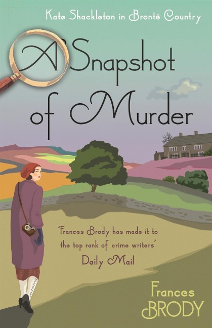 A Snapshot of Murder - Frances Brody