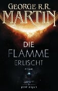 Cover-Bild zum Titel 'Die Flamme erlischt' von 'George R. R. Martin'