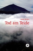 Cover-Bild zum Titel 'Tod am Teide' von 'Irene Börjes'