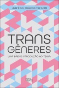 Transgêneres - Eduardo Ribeiro Mundim