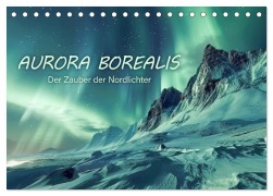Cover-Bild zum Titel 'Aurora Borealis - Der Zauber der Nordlichter (Tischkalender 2026 DIN A5 quer), CALVENDO Monatskalender' von 'Peter R. Stuhlmann'