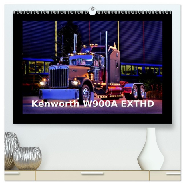 Kenworth W900A EXTHD (hochwertiger Premium Wandkalender 2026 DIN A2 quer), Kunstdruck in Hochglanz - Ingo Laue
