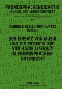 Cover-Bild zum Titel 'Der Einsatz von Musik und die Entwicklung von 'audio literacy' im Fremdsprachenunterricht' von ''