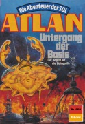Cover-Bild zum Titel 'Atlan 669: Untergang der Basis' von 'Arndt Ellmer'