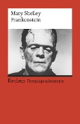 Frankenstein; or, The Modern Prometheus - Mary Shelley