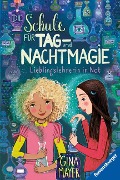 Cover-Bild zum Titel 'Die Schule für Tag- und Nachtmagie, Band 5 - Lieblingslehrerin in Not' von 'Gina Mayer'
