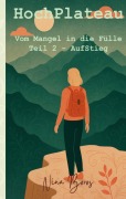 Cover-Bild zum Titel 'HochPlateau' von 'Nina Boros'