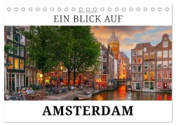 Cover-Bild zum Titel 'Ein Blick auf Amsterdam in Farbe (Tischkalender 2027 DIN A5 quer), CALVENDO Monatskalender' von 'Markus W. Lambrecht'