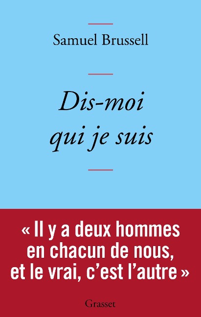 Dis-moi qui je suis - Samuel Brussell