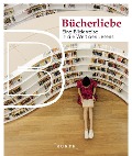 Cover-Bild zum Titel 'KUNTH Bildband Bücherliebe' von 'Susanne Lipps'