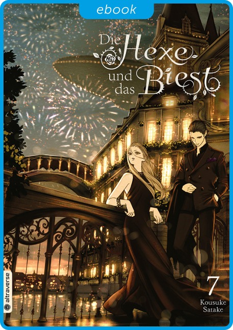 Die Hexe und das Biest 07 - Kousuke Satake