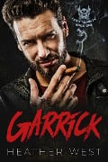 Cover-Bild zum Titel 'Garrick (Book 1)' von 'Heather West'