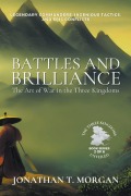 Cover-Bild zum Titel 'Battles and Brilliance' von 'Jonathan T. Morgan'