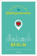 Cover-Bild zum Titel 'Berlin. Unterwegs mit deinen Lieblingsmenschen' von 'Natascha Korol'