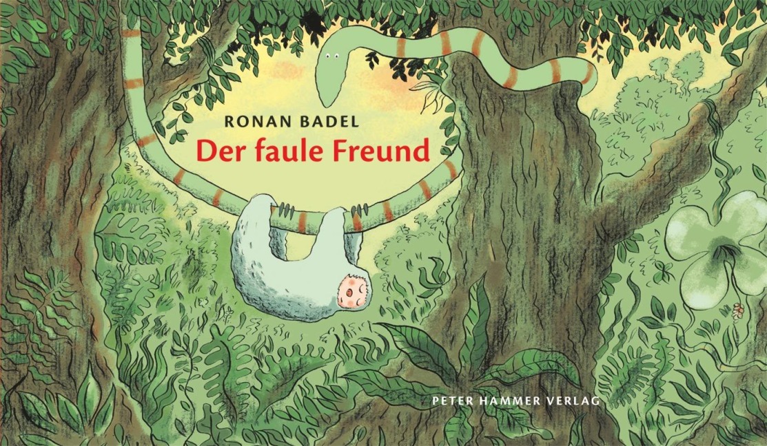 Der faule Freund - Ronan Badel