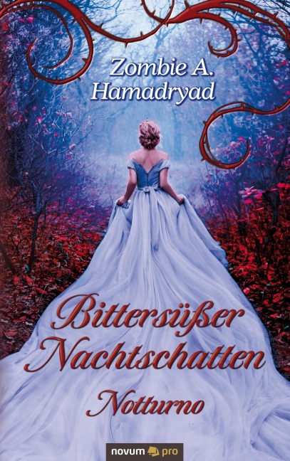 Bittersüßer Nachtschatten - Notturno - Zombie A. Hamadryad