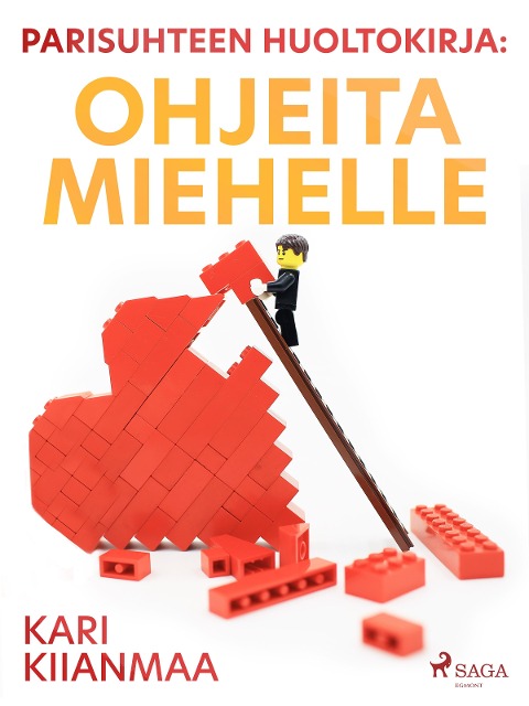 Parisuhteen huoltokirja: ohjeita miehelle - Kari Kiianmaa