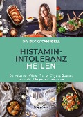 Cover-Bild zum Titel 'Histamin-Intoleranz heilen' von 'Becky Campbell'
