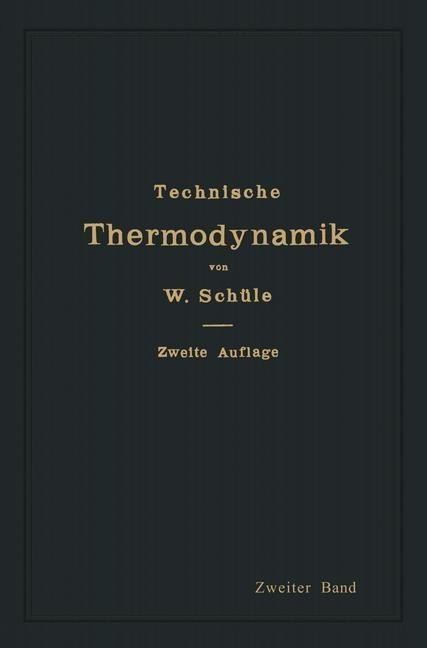 Technische Thermodynamik - Dipl. -Ing. W. Schüle