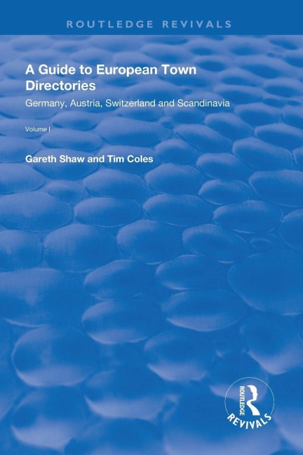 A Guide to European Town Directories - Gareth Shaw, Tim Coles