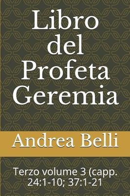 Libro del Profeta Geremia - Andrea Belli