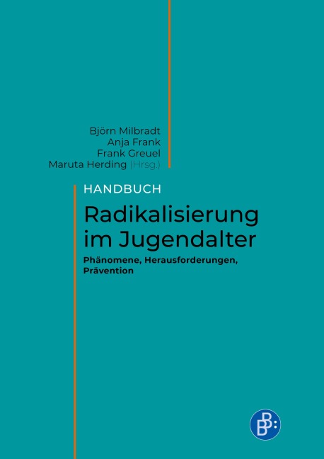 Handbuch Radikalisierung im Jugendalter - 