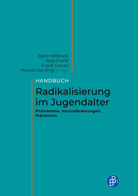 Handbuch Radikalisierung im Jugendalter - 