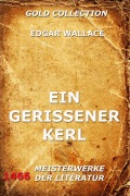 Cover-Bild zum Titel 'Ein gerissener Kerl' von 'Edgar Wallace'