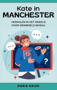 Cover-Bild zum Titel 'Kate in Manchester' von 'Daria Galek'