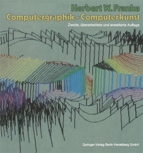 Computergraphik - Computerkunst - Herbert W. Franke